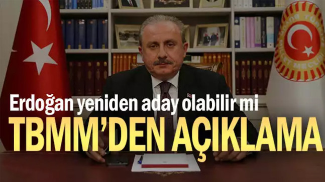 Erdoğan yeniden aday olabilir mi… TBMM’den açıklama