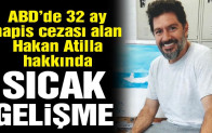 Hakan Atilla tahliye edildi…