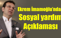 Ekrem İmamoğlu’ndan sosyal yardım açıklaması