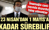İmamoğlu: 23 Nisan’dan 1 Mayıs’a kadar