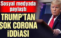 Donald Trump’tan corona virüsü iddiası!
