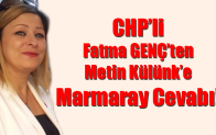 CHP’li Fatma Genç’ten Metin Külünk’e Cevap