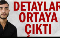 Detaylar Ortaya Çıktı