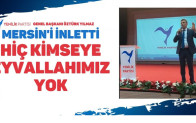 Öztürk Yılmaz; Hiç kimseye eyvallahımız yok