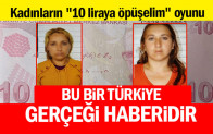 “10 liraya öpüşelim” oyunu…