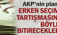 Erken seçim tartışmasını böyle bitirecekler