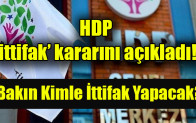 HDP ‘ittifak’ kararını açıkladı