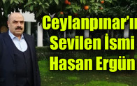 Ceylanpınar’ın Sevilen İsmi Hasan Ergün