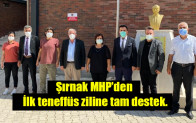 Şırnak MHP’den ilk teneffüs ziline tam destek
