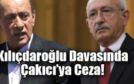 Kılıçdaroğlu Davasında Çakıcı’ya Ceza!