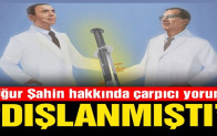 Uğur Şahin hakkında çarpıcı yorum