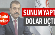 Sunum yaptı Dolar uçtu