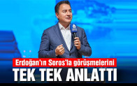Ali Babacan, Erdoğan’ın Soros’la görüşmelerini tek tek anlattı