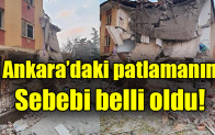 Ankara’daki patlamanın sebebi belli oldu!