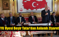 MYK Üyesi Beşir Tatar’dan Anlamlı Ziyaret