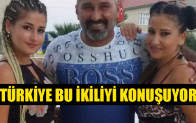 TÜRKİYE BU İKİLİYİ KONUŞUYOR
