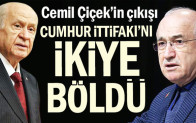 Cemil Çiçek’in çıkışı Cumhur İttifakı’nı ikiye böldü