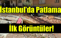 İstanbul’da Patlama!
