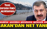Bakan Koca’dan kapanma ve Molnupiravir açıklaması
