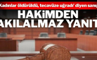 Hakimden Akılalmaz Yanıt