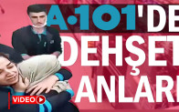 A101’de dehşet anları kameraya yansıdı