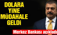 Merkez Bankası’ndan dolara bir müdahale daha