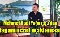 Mehmet Hadi Yoğurtçu’dan