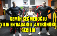 SEMİH SEĞMENOĞLU YILIN EN BAŞARILI ÖDÜLLÜ ANTRÖNÖRÜ SEÇİLDİ