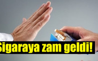 Sigaraya zam geldi!