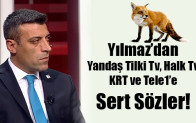 Öztürk Yılmaz’dan Tilki TV ve o kanallara sert sözler: