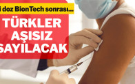 İki BioNTech aşısı üzeri, Turkovac kabul edilmiyor