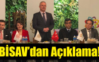 BİSAV’dan Açıklama!