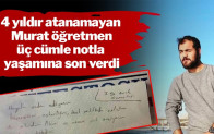 Atanamayan Murat öğretmen intihar etti