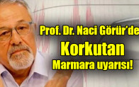 Art arda depremler sonrası Prof. Dr. Naci Görür’den korkutan Marmara uyarısı