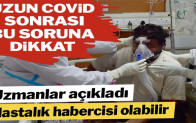Covid sonrası bu problemi yaşayanlar dikkat