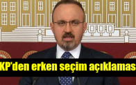 AKP’den erken seçim açıklaması