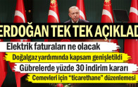 Elektrik faturaları ne olacak… Erdoğan tek tek açıkladı…
