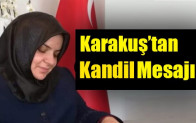 Elif Karakuş’tan Kandil Mesajı