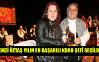 REMZİ ÖZTAŞ YILIN EN BAŞARILI KORO ŞEFİ SEÇİLDİ