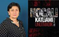 Melihat İbrahimgızı: “Hocalı Soykırımını yapanların uluslararası mahkeme önünde adalete teslim edilmesinin zamanı…”