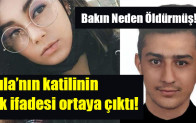 Sıla’nın katilinin  ilk ifadesi ortaya çıktı!