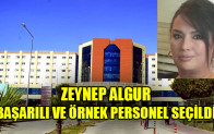 ZEYNEP ALGUR BAŞARILI VE ÖRNEK PERSONEL SEÇİLDİ