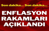 Enflasyon rakamları açıklandı
