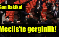 Meclis’te gerginlik