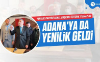 Öztürk Yılmaz ile Adana’ya da Yenilik Geldi!