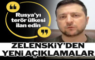 Zelenskiy: Rusya’yı terör ülkesi ilan edin