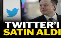 Elon Musk Twitter’ı satın aldı