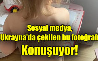 Sosyal medya, Ukrayna’da çekilen bu fotoğrafı konuşuyor