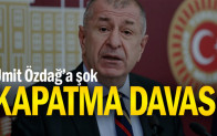 Ümit Özdağ’a şok… Kapatma davası
