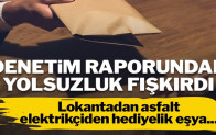 Denetim raporu usulsüzlükleri ortaya döktü